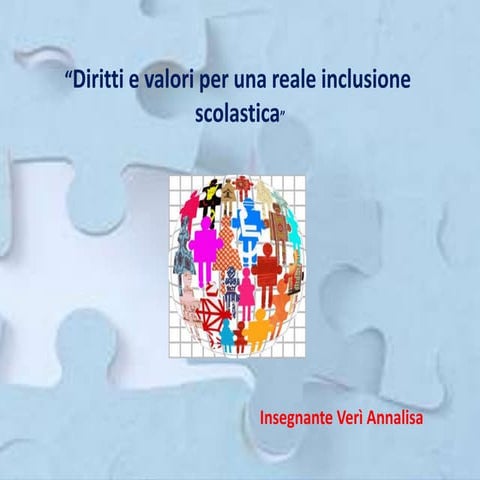 Diritti e valori per una reale inclusione - ins. Verì