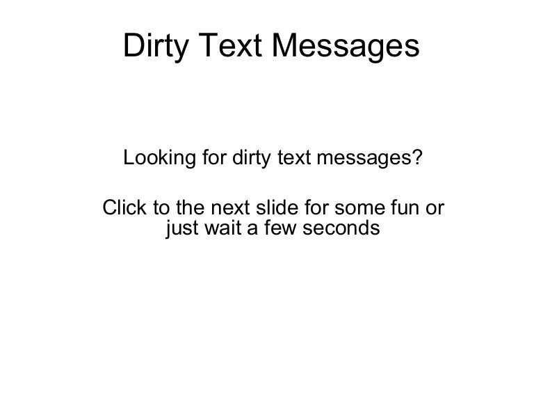 Sms dirty text 7 Dirty