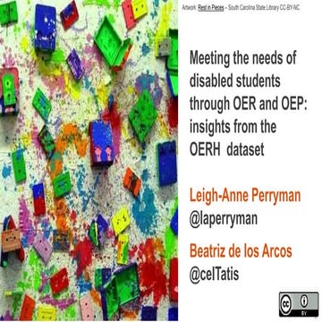 Meeting the needs of disabled students through OER and OEP: insights from the...
