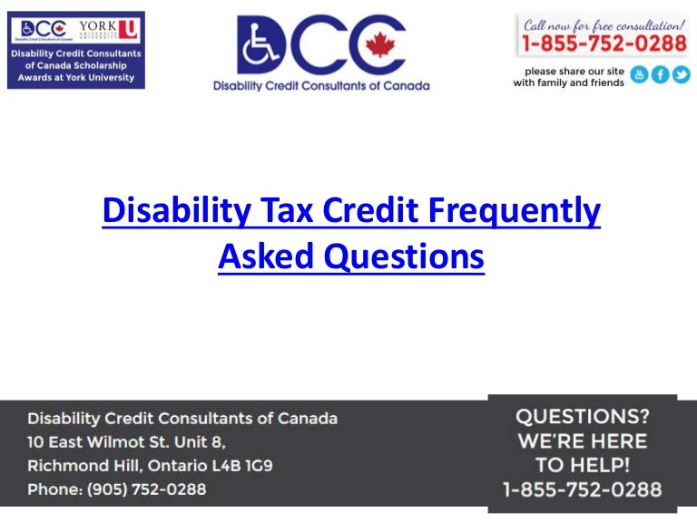 Disability Tax Credit Frequently Asked Questions