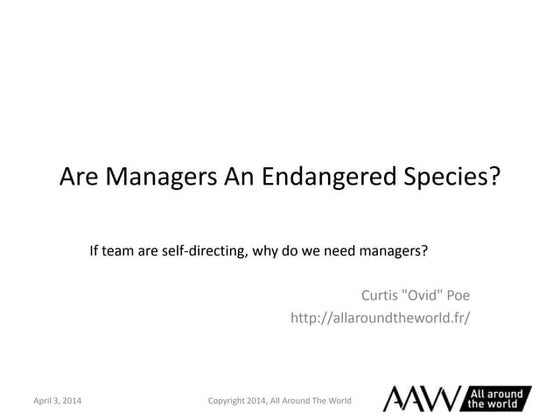 Are Managers An Endangered Species?