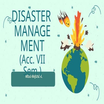 DISASTER AND DISASTER NURSING (7TH SEMESTER)