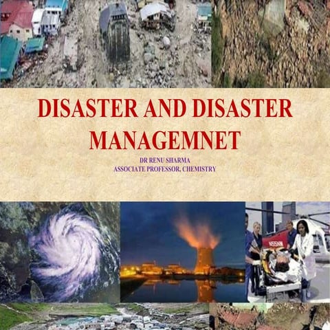 Disaster and disaster management
