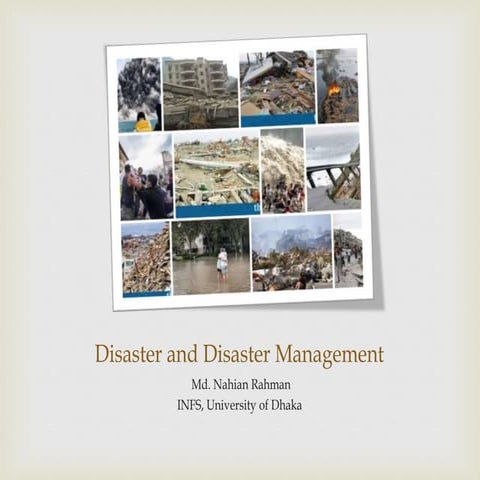 Disaster and disaster management