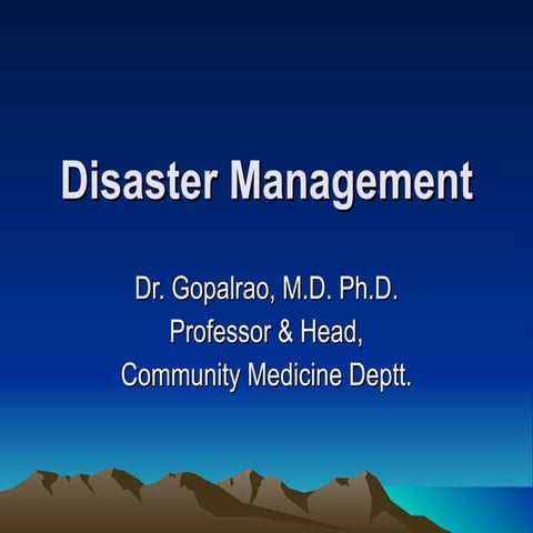 Disaster management