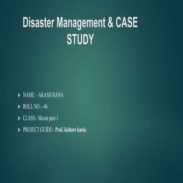 Disaster management and case study ppt