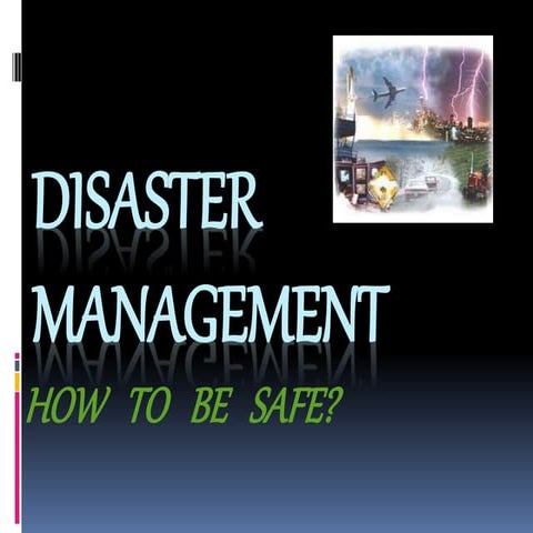 Disaster  management