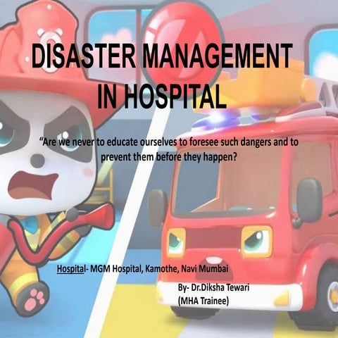 Disaster management in hospital ppt