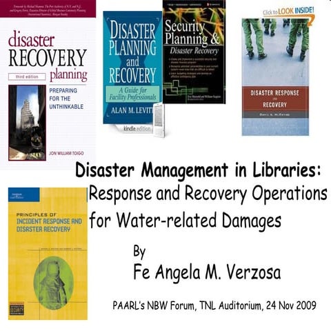  Disaster Management in Libraries: Response and Recovery Operations for Water...