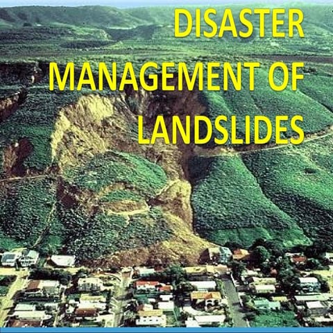 Disaster management landslide