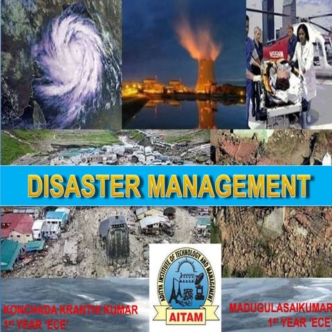 Disaster management modified