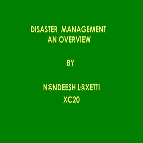 Disaster management overview