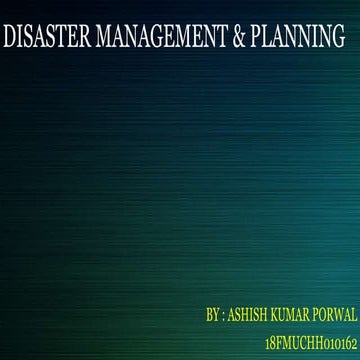 Disaster management and planning