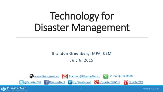 Technologies for Disaster Management