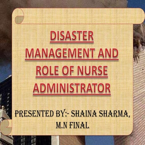 Disaster management and role of nurse