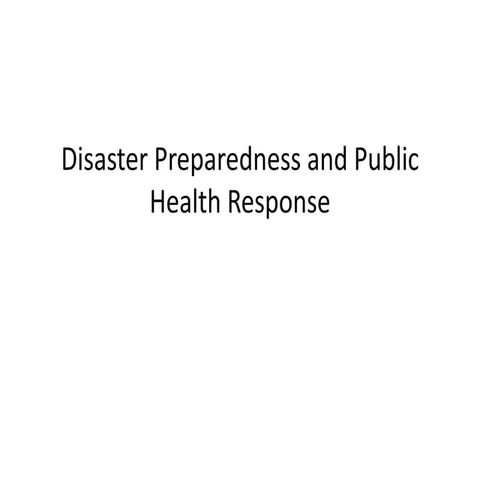 Disaster Preparedness and Public.pptx