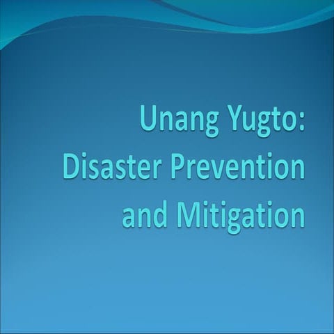 Disaster prevention and Mitigation UNANG YUGTO.ppt