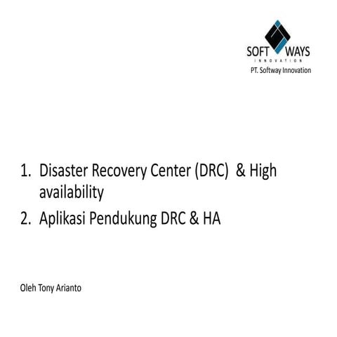 Disaster recovery center & ha | PPTX