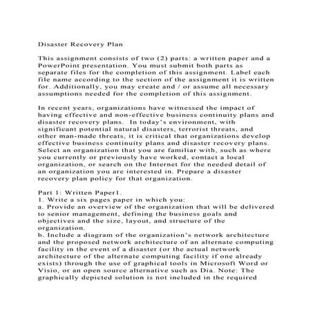 Disaster Recovery PlanThis assignment consists of two (2) part.docx