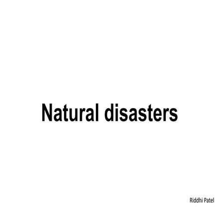 Disasters