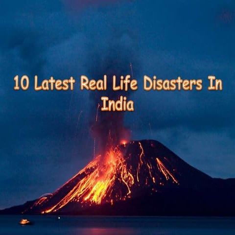Disasters in india