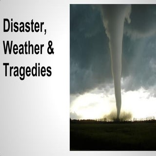 Reporting on Disaster, Weather and ...