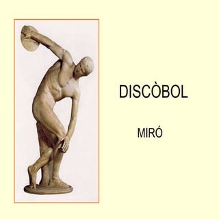 Discòbol de Miró