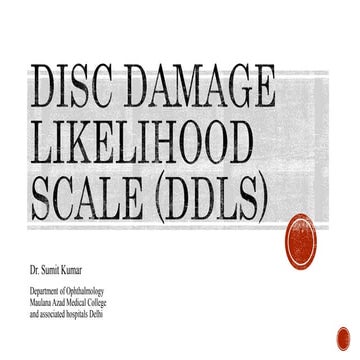 Disc Damage Likelihod Scale (DDLS)