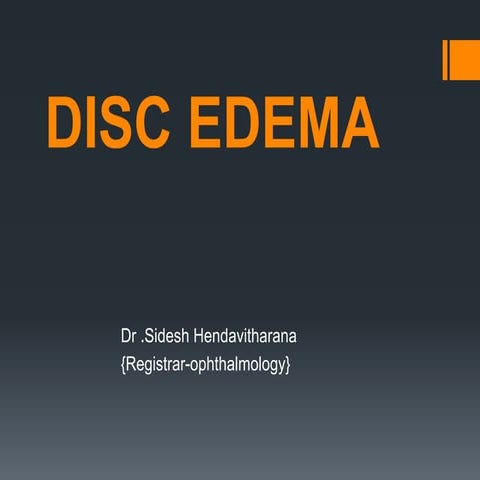 Disc edema