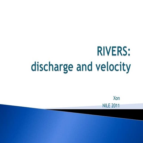 Discharge and velocity
