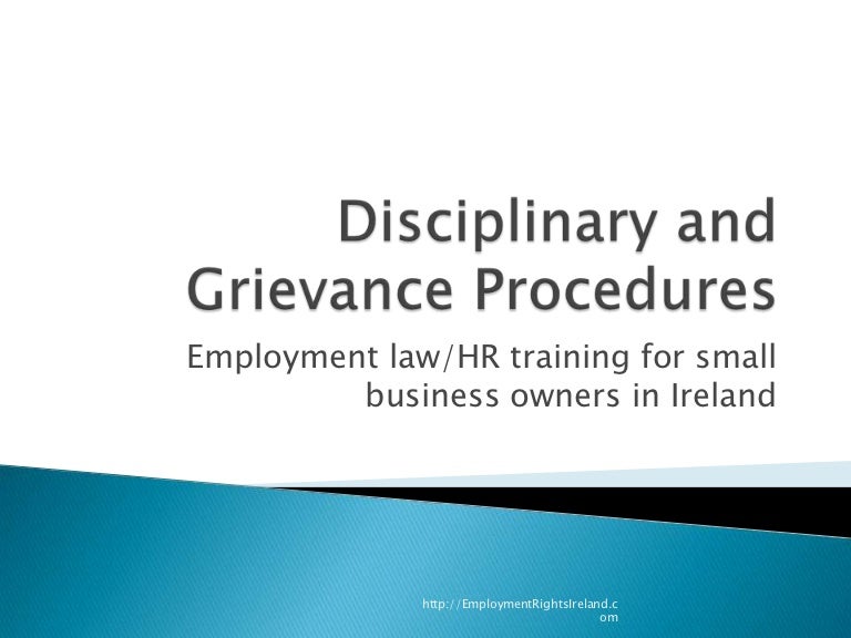 Disciplinary and Grievance Procedures in Irish Employment Law