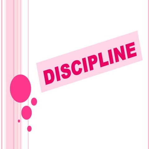 discipline-110926211419-schoolphpapp02.pptx