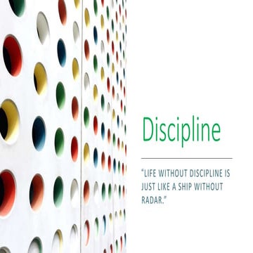 PPT - Role of Discipline in ones life.... | PPTX