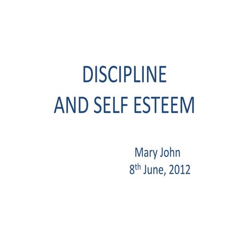 Discipline and Self Esteem