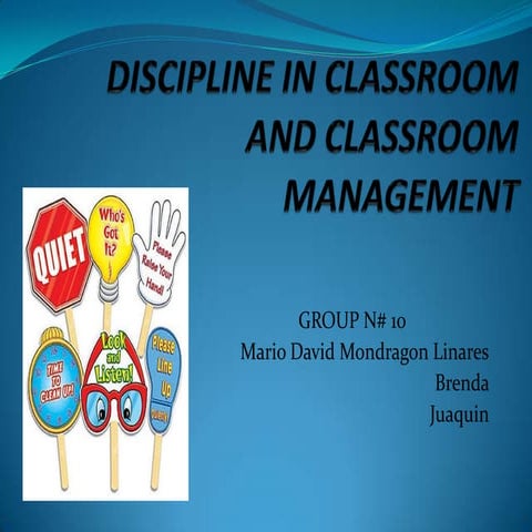 Discipline in classroom and classroom management