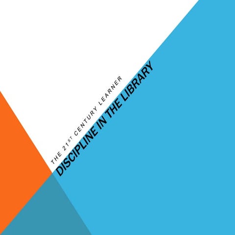 Discipline in the library