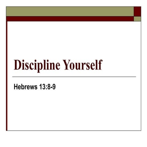 Discipline Yourself | PPT