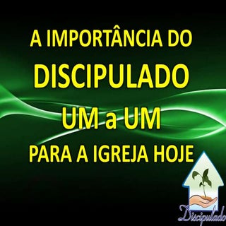 Discipulado um-a-um crescimento com...