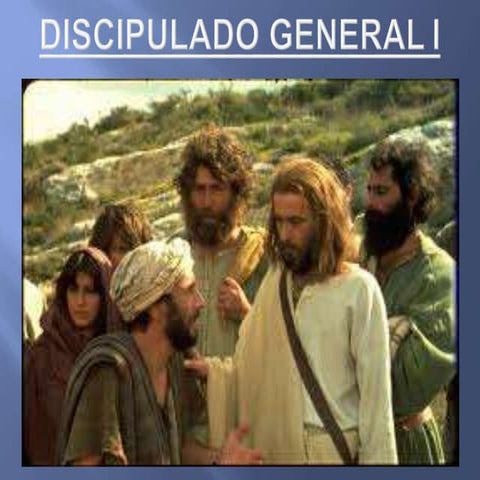 Discipulado General 1