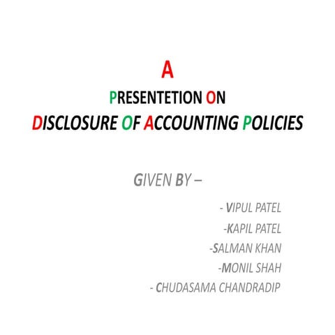 Disclosure of accounting policies
