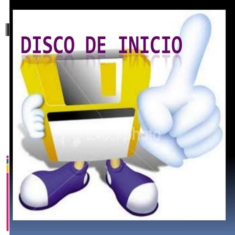 Disco De Inicio