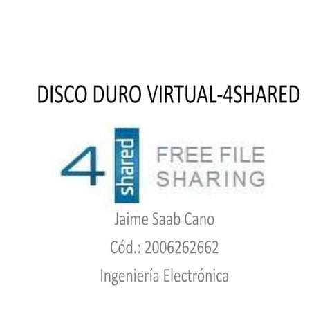 Disco duro virtual 4 shared