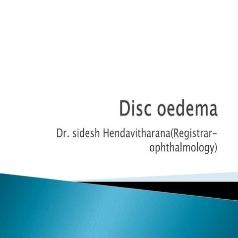 Disc oedema | PPTX