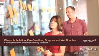 Discombobulation, Fire-Breathing Dragons and Wet Noodles: Creating Productive...