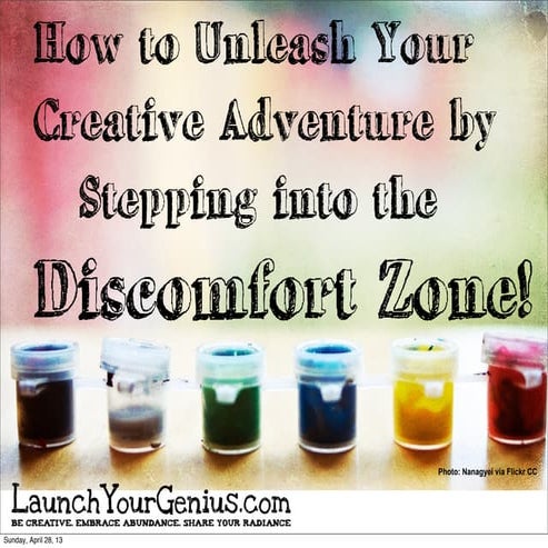 Unleash your Creative Adventure by Stepping into the Discomfort Zone!