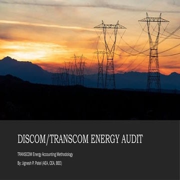 Comprehensive Energy Audit and Accounting Methodology for DISCOM and ...