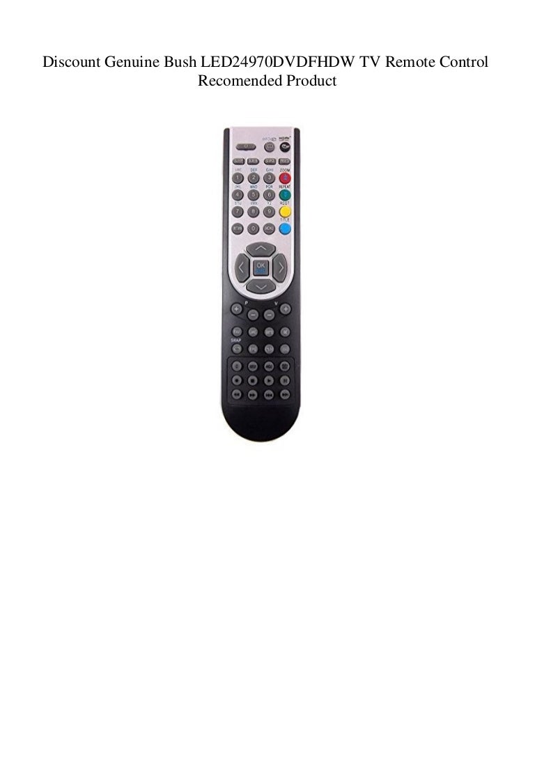 Discount Genuine Bush LED24970DVDFHDW TV Remote Control Pr…