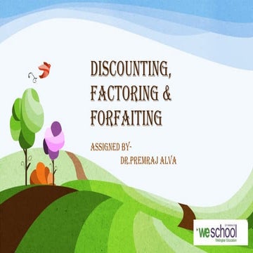 Discounting, factoring & forfaiting