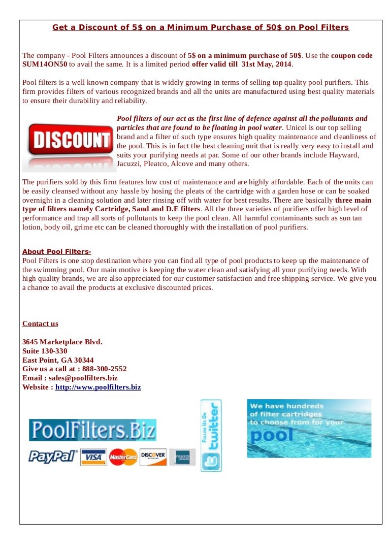 Get a Discount of 5 on a Minimum Purchase of 50 on Pool Filters