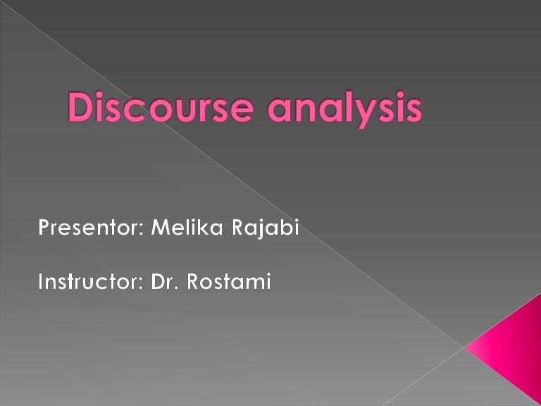 Discourse analyses. Discourse analysis.
